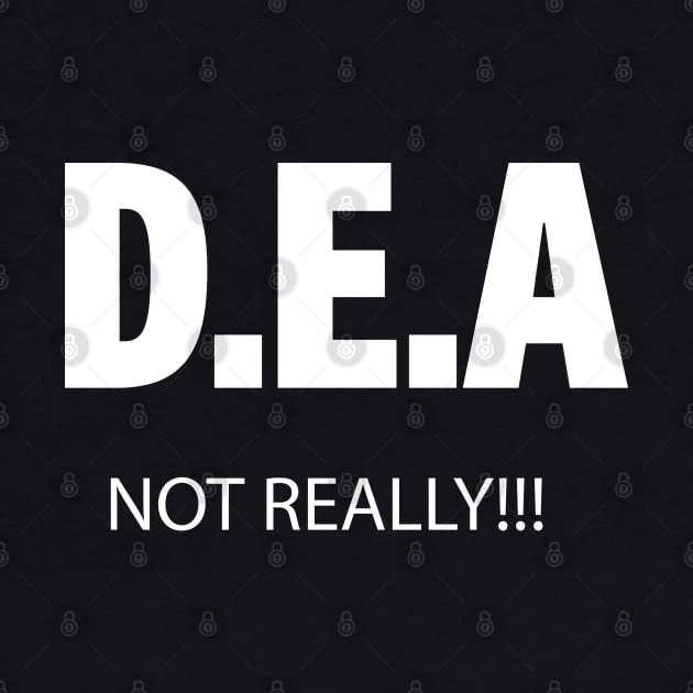 DEA Not Really! by Dead but Adorable by Nonsense and Relish